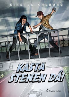 Kasta stenen då!