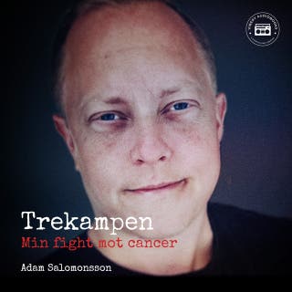 Trekampen: Min fight mot cancer