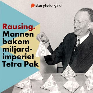 Rausing - Mannen bakom miljardimperiet Tetra Pak