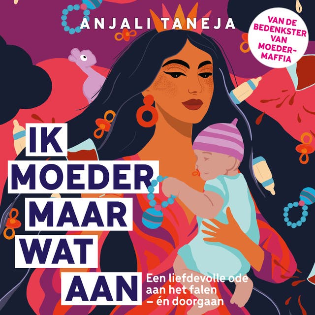 Ik moeder maar wat aan: Een liefdevolle ode aan het falen – én doorgaan – van de bedenkster van de hitserie Moedermaffia