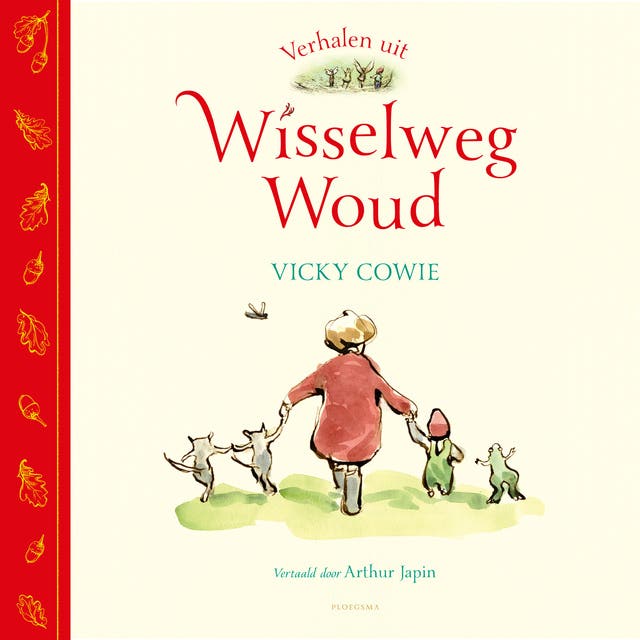 Verhalen uit Wisselweg Woud