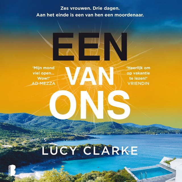 Een van ons: Zes vrouwen. Drie dagen. Aan het einde is een van hen een moordenaar.