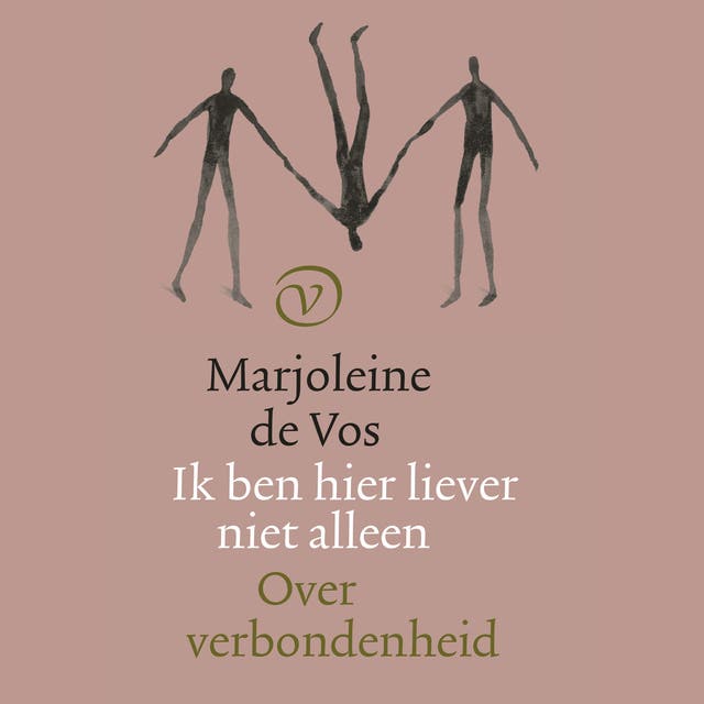 Ik ben hier liever niet alleen: Over verbondenheid