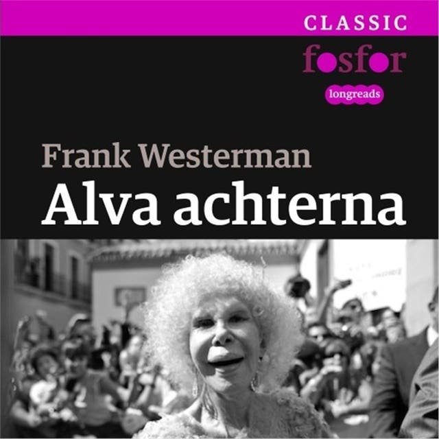 Alva achterna