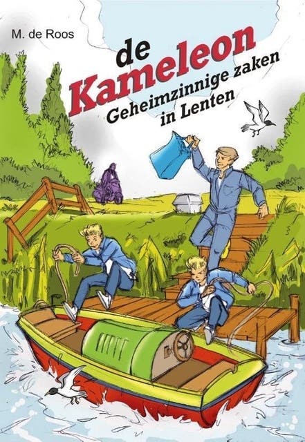 De Kameleon - Geheimzinnige zaken in Lenten