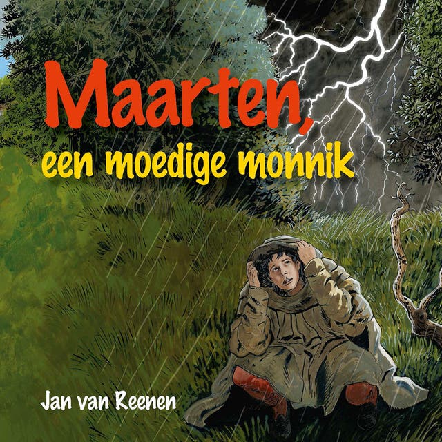 Maarten, een moedige monnik