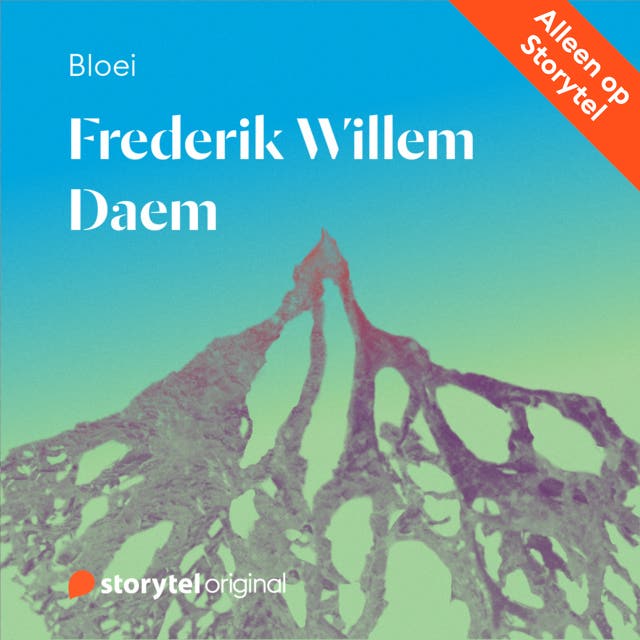 Bloei - Frederik Willem Daem