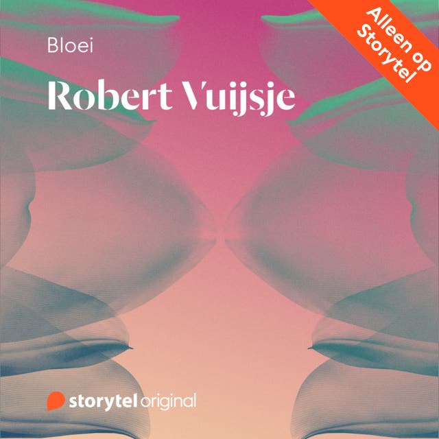 Bloei - Robert Vuijsje