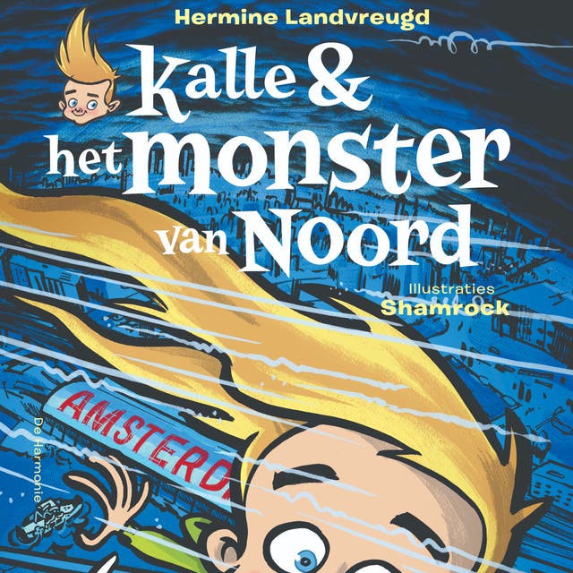 Kalle & het monster van Noord