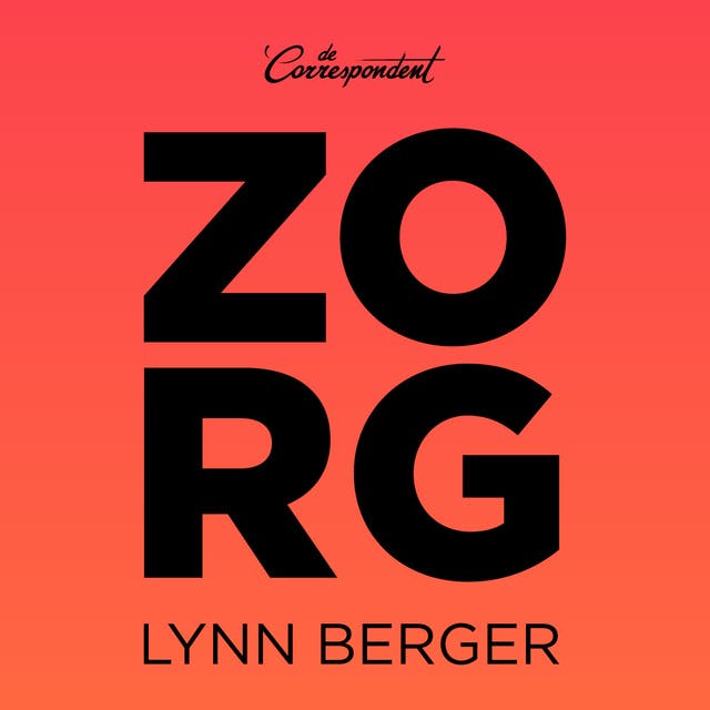 Zorg: Een betere kijk op de mens
