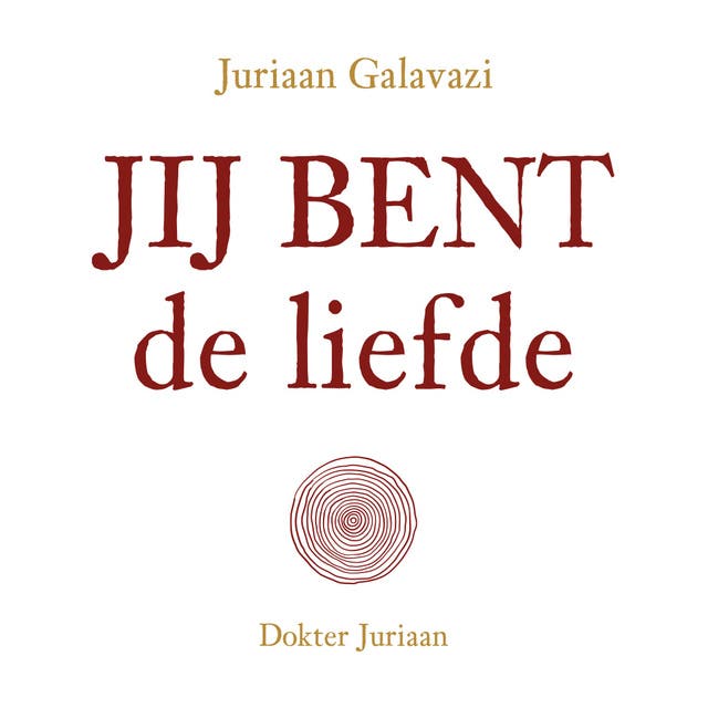 Jij bent de liefde