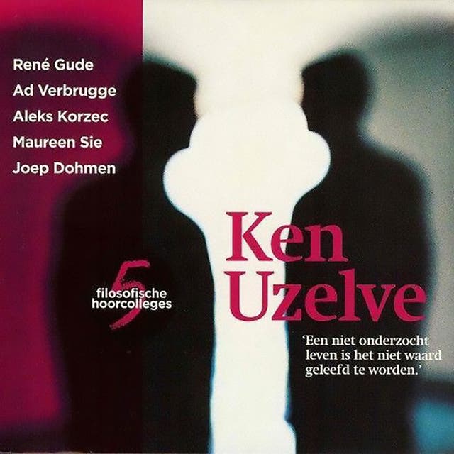 Ken Uzelve: Een niet onderzocht leven is het niet waard geleefd te worden