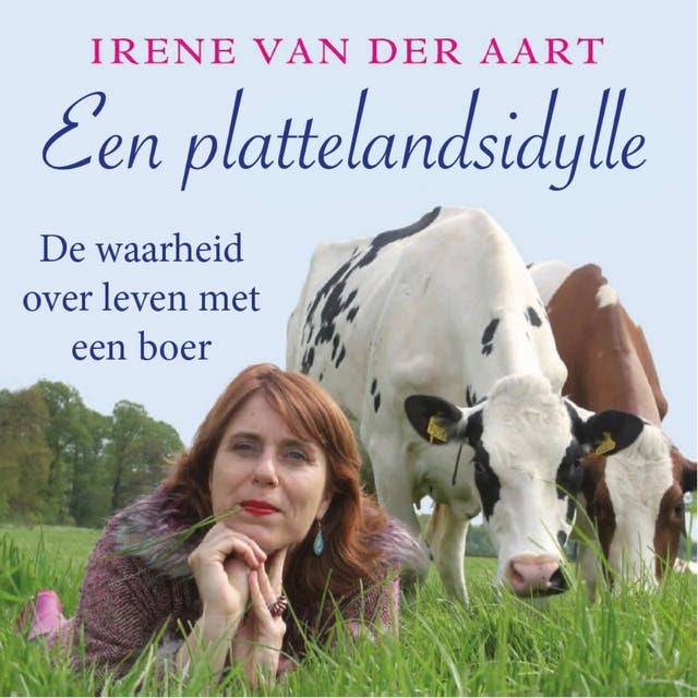 Een plattelandsidylle: De waarheid over leven met een boer