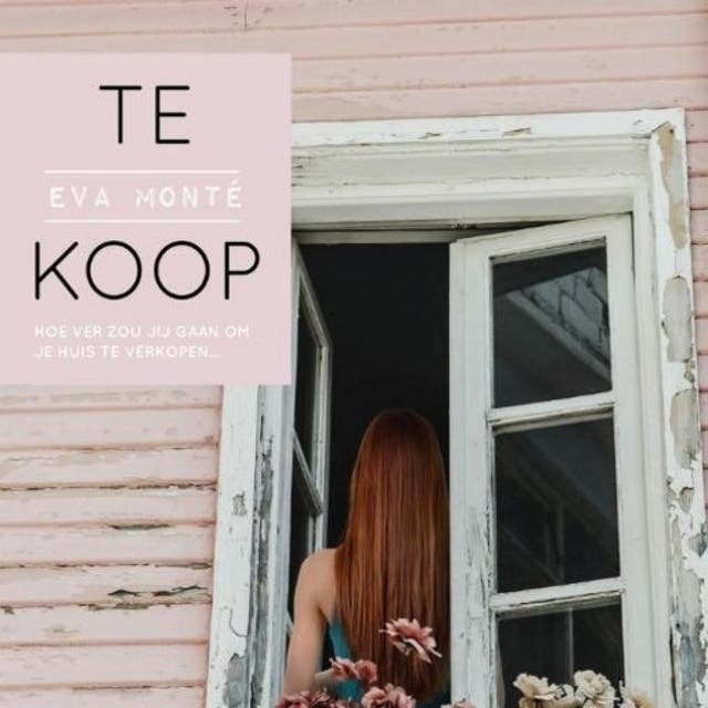 Te koop: Hoe ver zou jij gaan om je huis te verkopen...