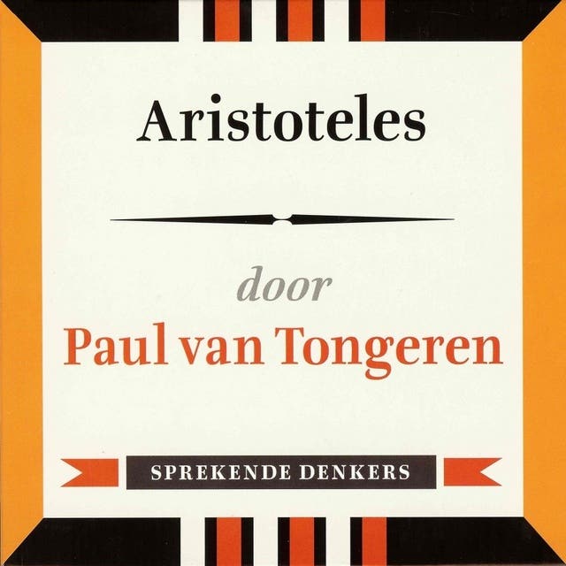 Aristoteles: Sprekende denkers