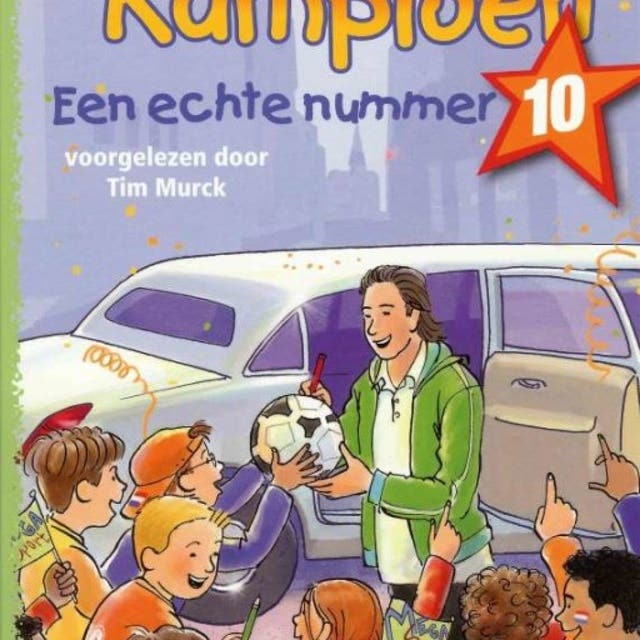 Koen Kampioen - Een echte nummer 10: Met een voorwoord van Rafael van der Vaart!