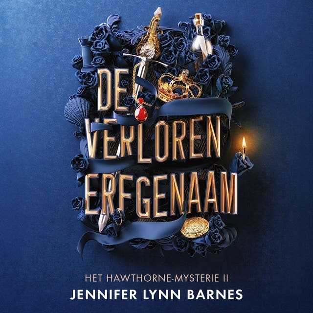 De verloren erfgenaam: Het vervolg op De erfenis