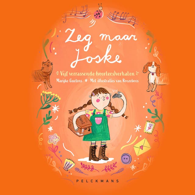 Zeg maar Joske: Vijf verrassende (voorlees)verhalen