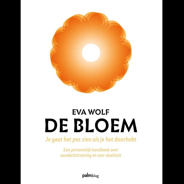 De Bloem: Je gaat het pas zien als je het doorhebt
