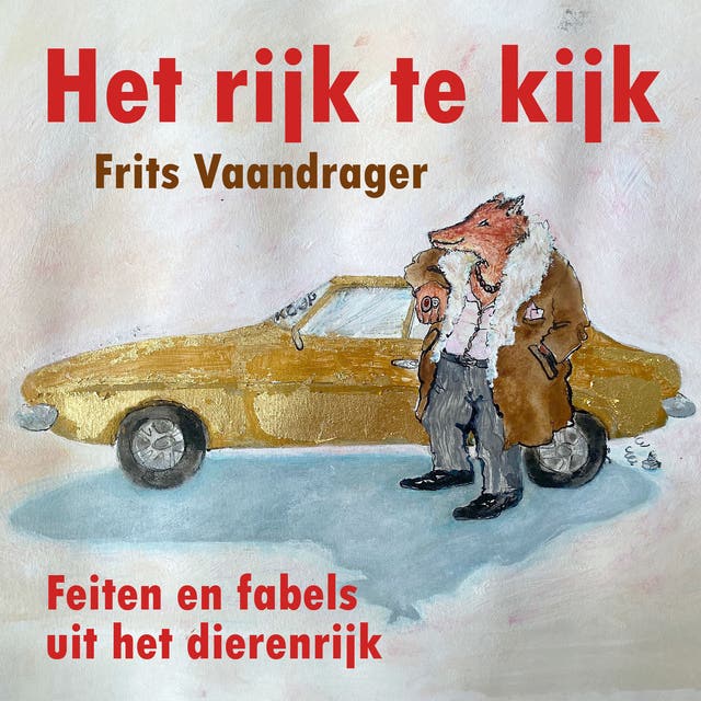 Het rijk te kijk: Feiten en fabels uit het dierenrijk