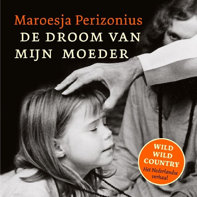 De droom van mijn moeder