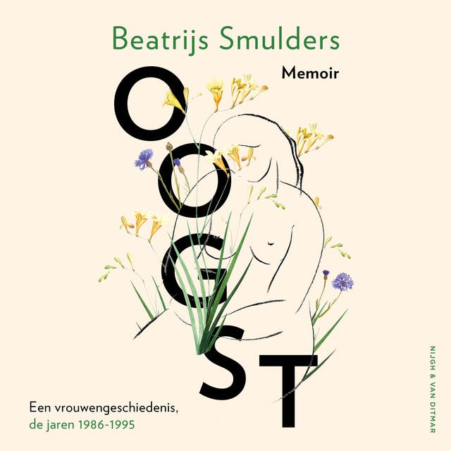 Oogst: Een vrouwengeschiedenis. De jaren 1986 - 1995