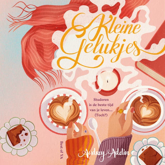 Kleine gelukjes: Studeren is de beste tijd van je leven… (Toch?)