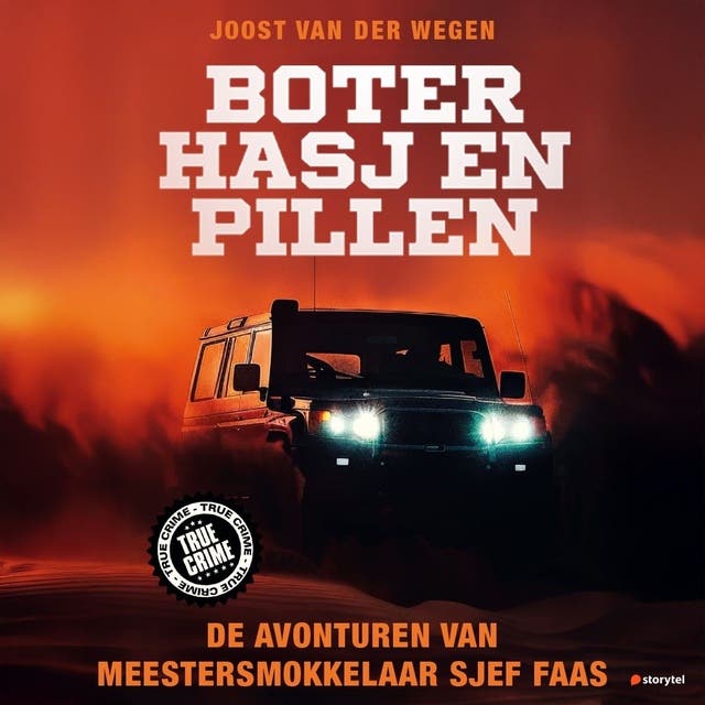 Boter, hasj en pillen