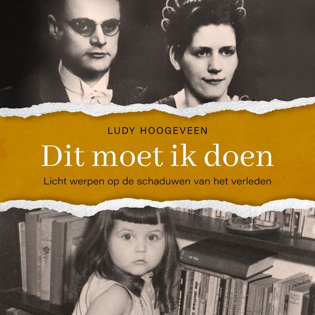Dit móet ik doen: Licht werpen op de schaduwen van het verleden