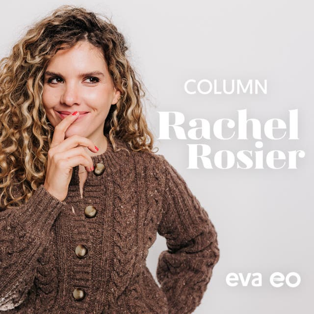 Columns Rachel Rosier: Deel 2