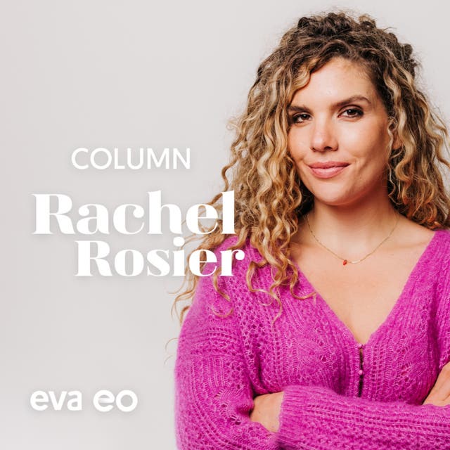 Columns Rachel Rosier: Deel 1
