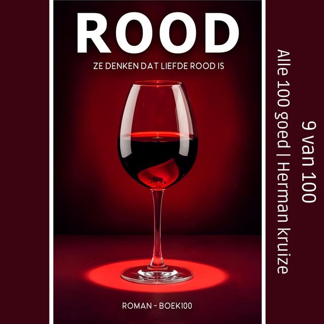 Alle 100 goed: Ze denken dat liefde rood is