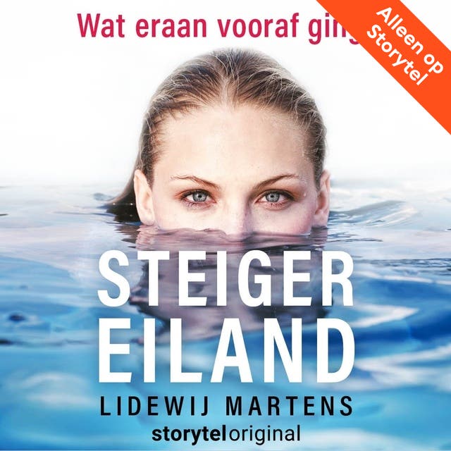 Steigereiland - Wat eraan vooraf ging - S01E00