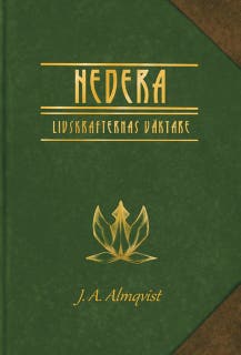 Hedera: Livskrafternas väktare