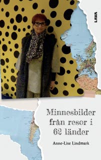 Minnesbilder från resor i 62 länder
