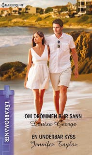 Om drömmen blir sann / En underbar kyss