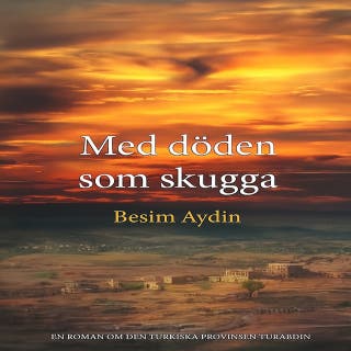 Med döden som skugga