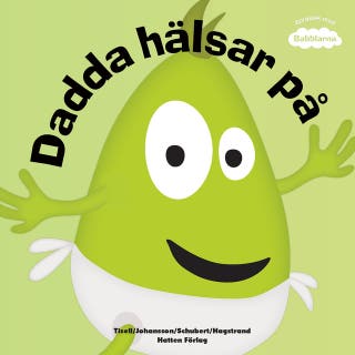 Dadda hälsar på