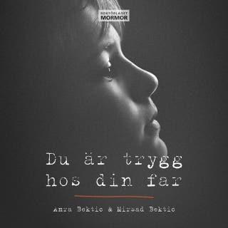 Du är trygg hos din far