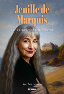 Jenille de Marquis: Livet i allmänhet och mitt i synnerhet