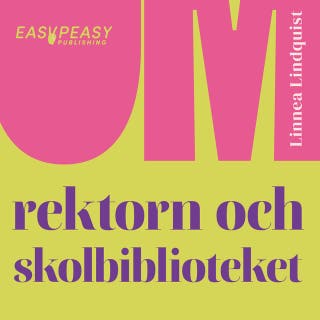 Om rektorn och skolbiblioteket