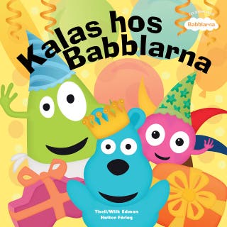 Kalas hos Babblarna