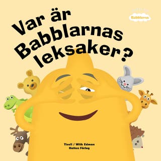 Var är Babblarnas leksaker?