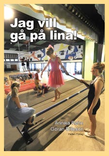 Jag vill gå på lina!