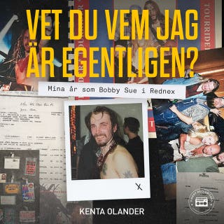 Vet du vem jag är egentligen?: Mina år som Bobby Sue i Rednex