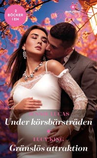 Under körsbärsträden / Gränslös attraktion