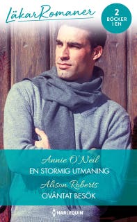 En stormig utmaning / Oväntat besök