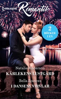 Kärlekens lustgård / I dansens virvlar