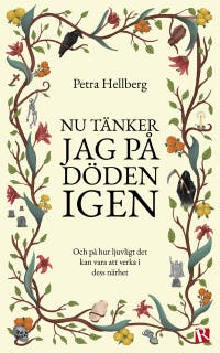 Nu tänker jag på döden igen