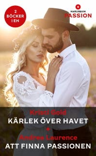 Kärlek över havet / Att finna passionen